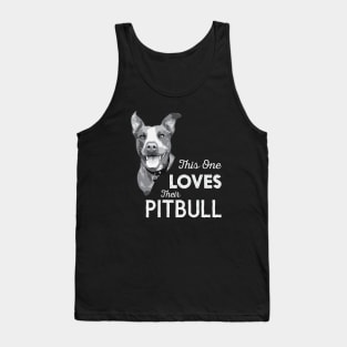 This One Loves Their Pitbull Tank Top